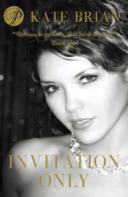 Invitation Only. Kate Brian 1416932445 Book Cover
