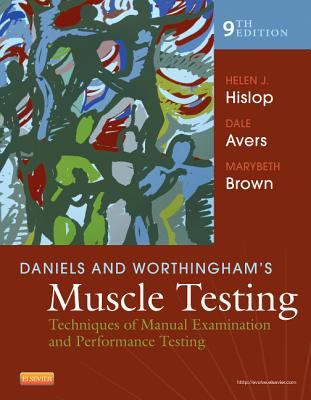 Daniels and Worthingham's Muscle Testing: Techn... 1455706159 Book Cover