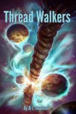 Thread Walkers 1511952482 Book Cover