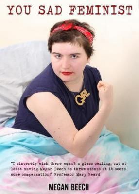 You Sad Feminist 1911570102 Book Cover