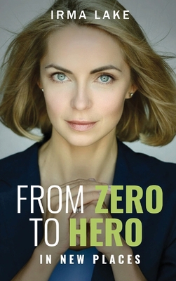 From Zero to Hero in New Places B0GNNJ9BNX Book Cover