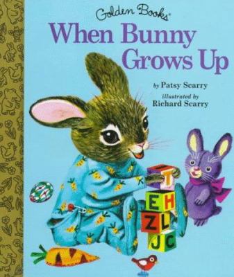 When Bunny Grows Up 0307161919 Book Cover