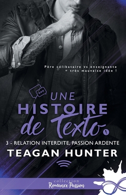 Relation interdite, passion ardente: Une histoi... [French] B0BT4HCDLB Book Cover