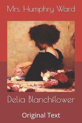 Delia Blanchflower: Original Text B0863RTFJD Book Cover