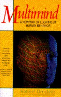 Multimind: A New Way of Looking at Human Behavior 0385264461 Book Cover