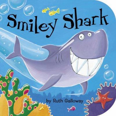 Smiley Shark 1589258002 Book Cover