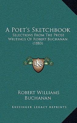 A Poet's Sketchbook: Selections from the Prose ... 1164369679 Book Cover