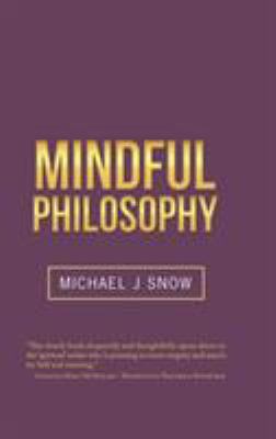 Mindful Philosophy 1546292381 Book Cover