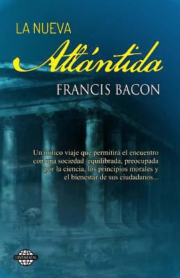 La nueva Atlántida [Spanish] 1502492504 Book Cover