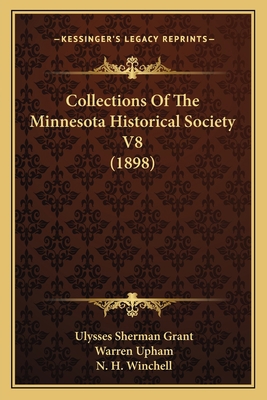 Collections Of The Minnesota Historical Society... 1164673025 Book Cover