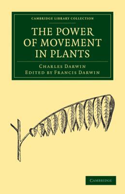 The Power of Movement in Plants 1108003605 Book Cover