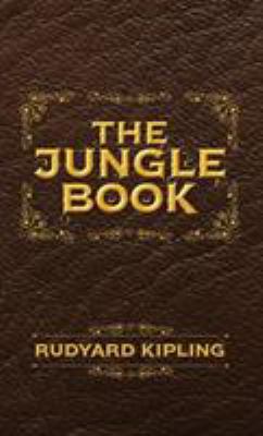 The Jungle Book: The Original Illustrated 1894 ... 1947844679 Book Cover