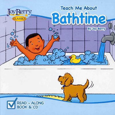 Teach Me about Bathtime [With CD (Audio)] 1605770086 Book Cover