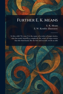 Further E. K. Means 1023483165 Book Cover