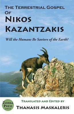 The Terrestrial Gospel of Nikos Kazantzakis (Re... 0927379120 Book Cover