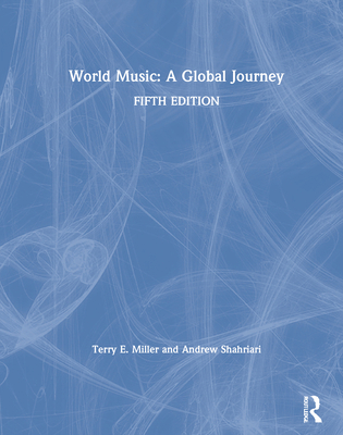 World Music: A Global Journey 0367423154 Book Cover