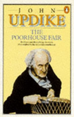 The Poorhouse Fair 0140028439 Book Cover