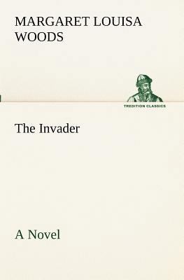 The Invader A Novel 3849172406 Book Cover