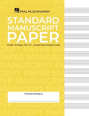 Standard Manuscript Paper Yellow Cover 12 Stave... 0881884987 Book Cover