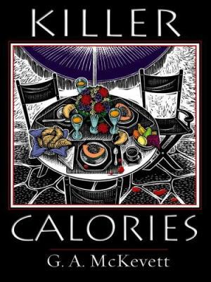 Killer Calories: A Savannah Reid Mystery [Large Print] 1597220922 Book Cover