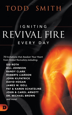 Igniting Revival Fire Everyday: 70 Invitations ... 0768457130 Book Cover