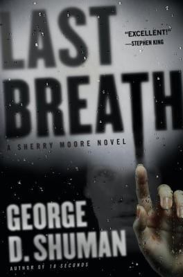 Last Breath: A Sherry Moore Novel 141655064X Book Cover