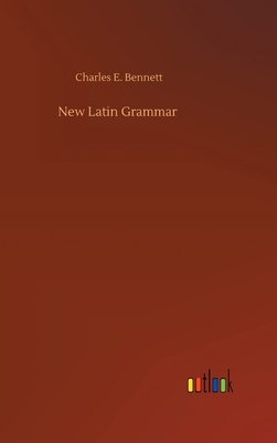 New Latin Grammar 3734096413 Book Cover