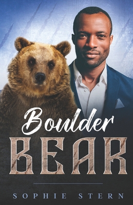 Boulder Bear: A Rejected Mates Romance B09XKF3MBB Book Cover