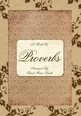 A Month of Proverbs 1456563106 Book Cover