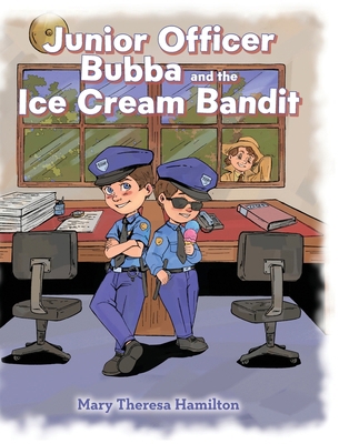 Junior Officer Bubba and the Ice Cream Bandit B0DXGQYS5Z Book Cover