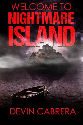 Welcome to Nightmare Island B0D2PM9W3D Book Cover