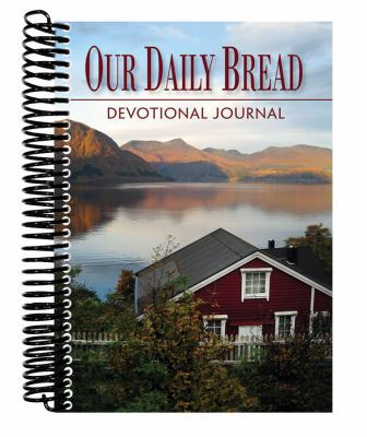 Our Daily Bread Devotional Journal 1572933895 Book Cover