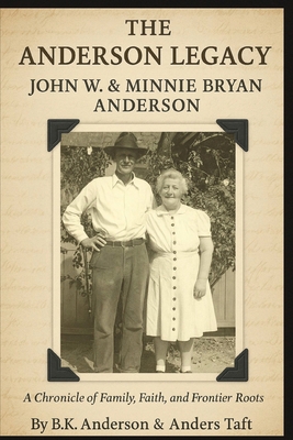 John Watson Anderson & Minnie Bryan B0GDSGCG4R Book Cover