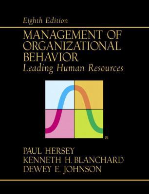 Management of Organizational Behavior: Leading ... 0130175986 Book Cover