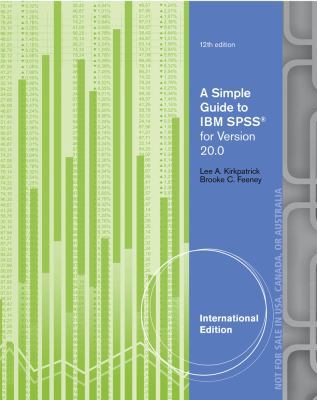 A Simple Guide to IBM SPSS: For Version 20.0 1285086023 Book Cover