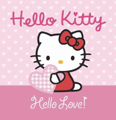 Hello Love (Hello Kitty) (Hello Kitty) 0007344902 Book Cover