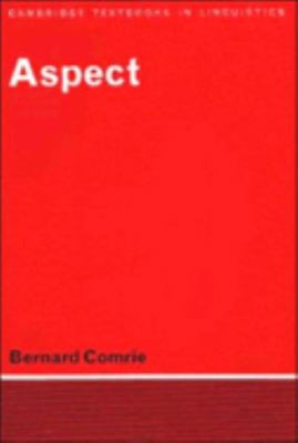 Aspect: An Introduction to the Study of Verbal ... 0521290457 Book Cover