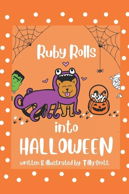 Ruby Rolls into Halloween B0DJQZRT6Y Book Cover