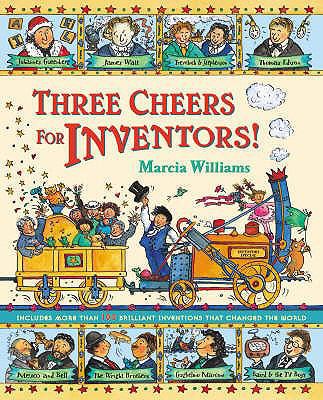Three Cheers for Inventors! 1844280195 Book Cover