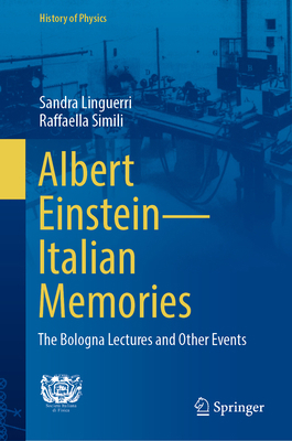 Albert Einstein--Italian Memories: The Bologna ... 3031529499 Book Cover