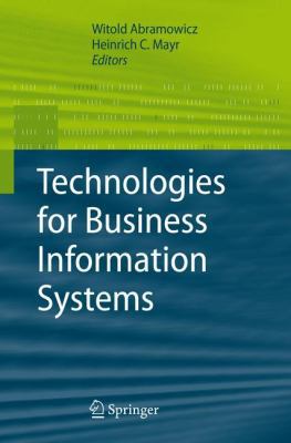 Technologies for Business Information Systems 1402056338 Book Cover