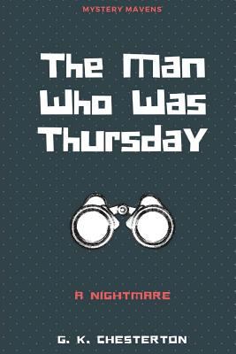 The Man Who Was Thursday: A Nightmare 1979798877 Book Cover