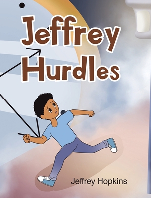 Jeffrey Hurdles B0DG3M5FXR Book Cover