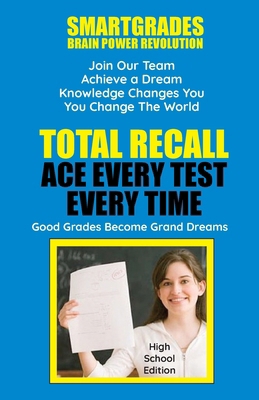 Total Recall Ace Every Test Every Time Study Sk... 1885872453 Book Cover