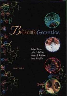 Behavioral Genetics 0716751593 Book Cover