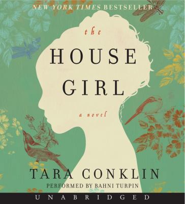 The House Girl 0062289322 Book Cover