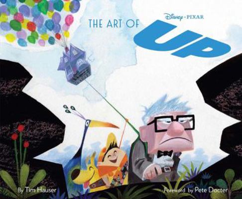 Disney/Pixar the Art of Up 0811866025 Book Cover