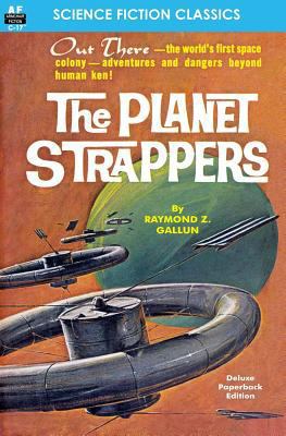 The Planet Strappers 1612870937 Book Cover