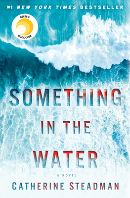 Something in the Water 1524797189 Book Cover