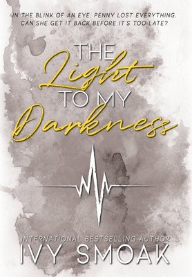 The Light to My Darkness 1942381115 Book Cover